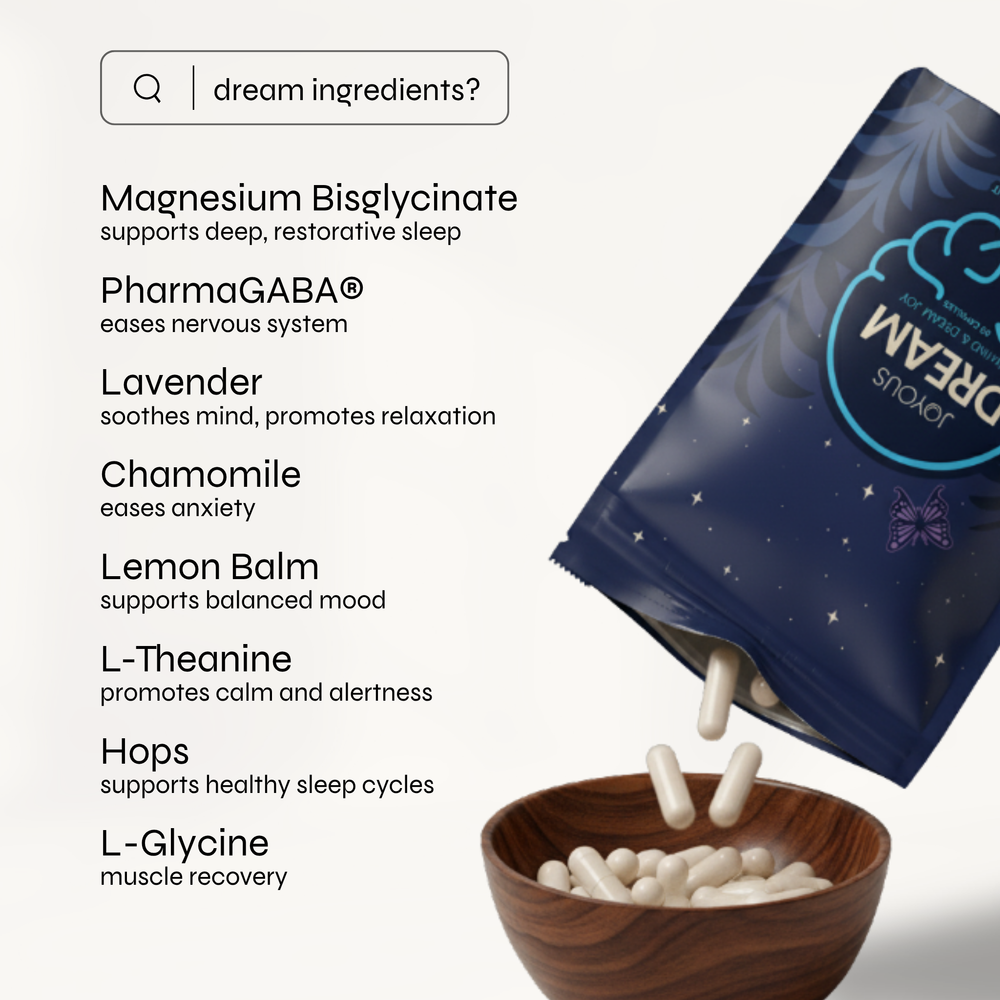 Joyous Dream sleep supplement bottle — herbal formula for deep, restorative rest